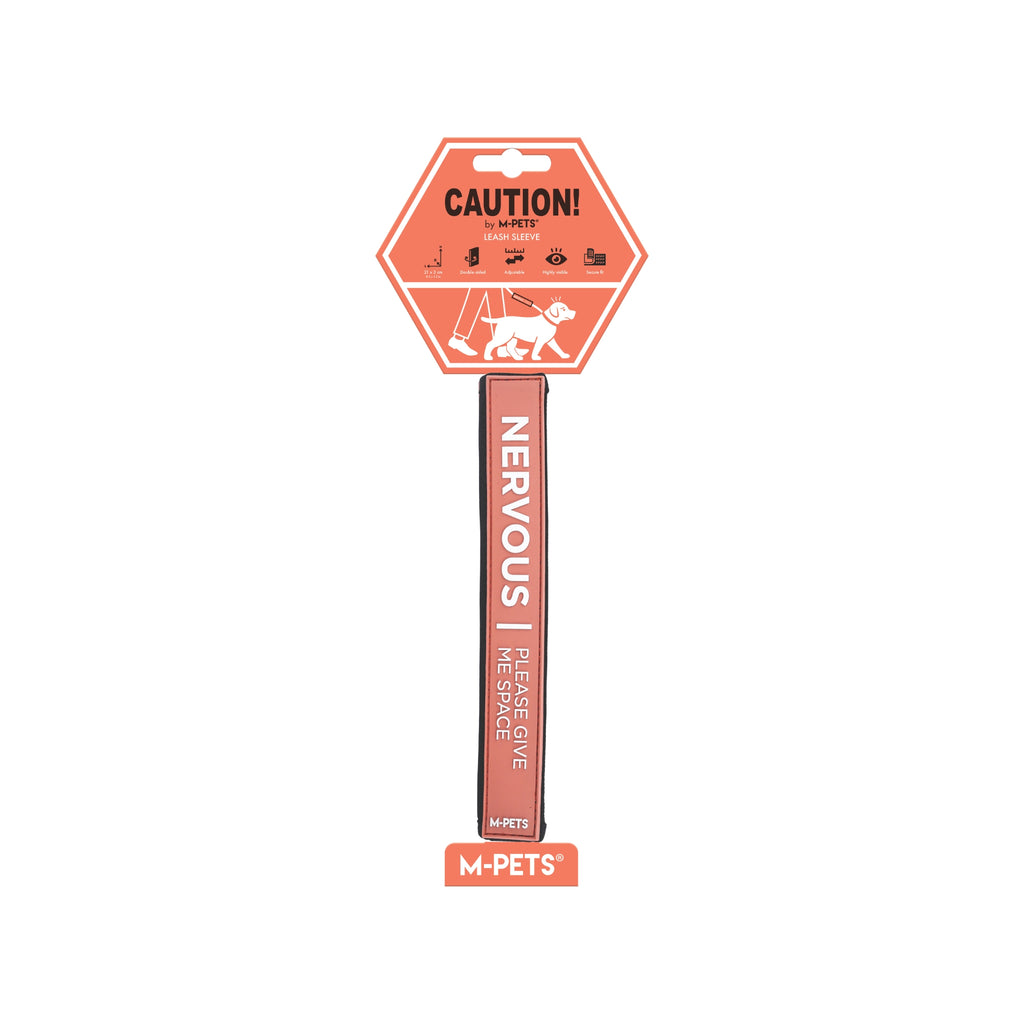 CAUTION! Leash Sleeve Nervous